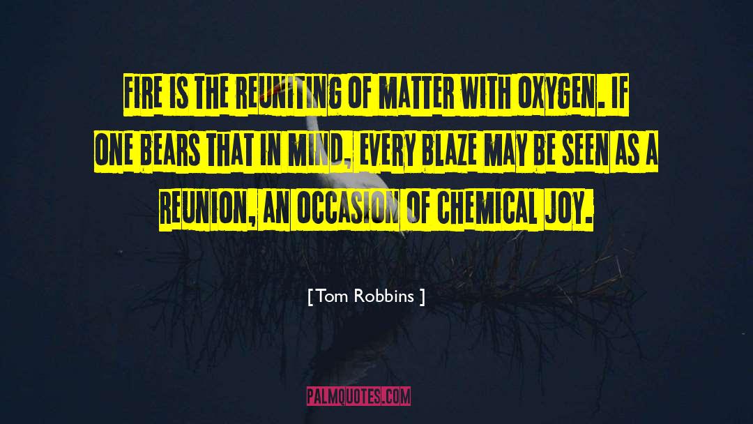 Reuniting quotes by Tom Robbins