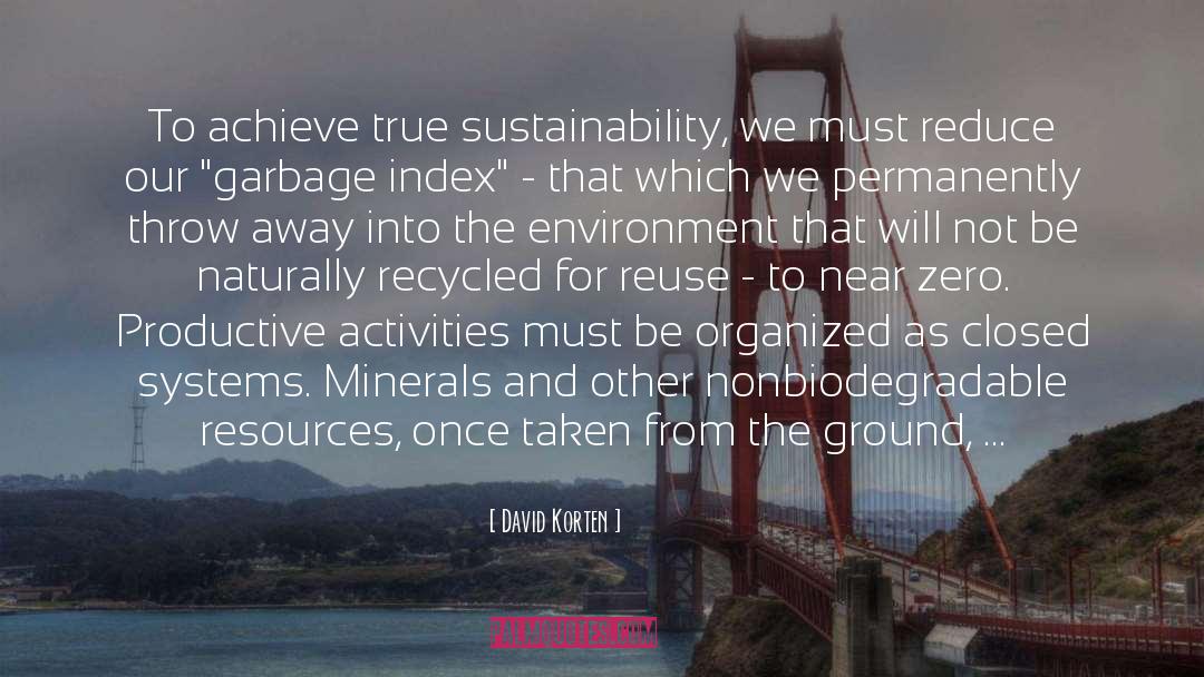 Reuse quotes by David Korten