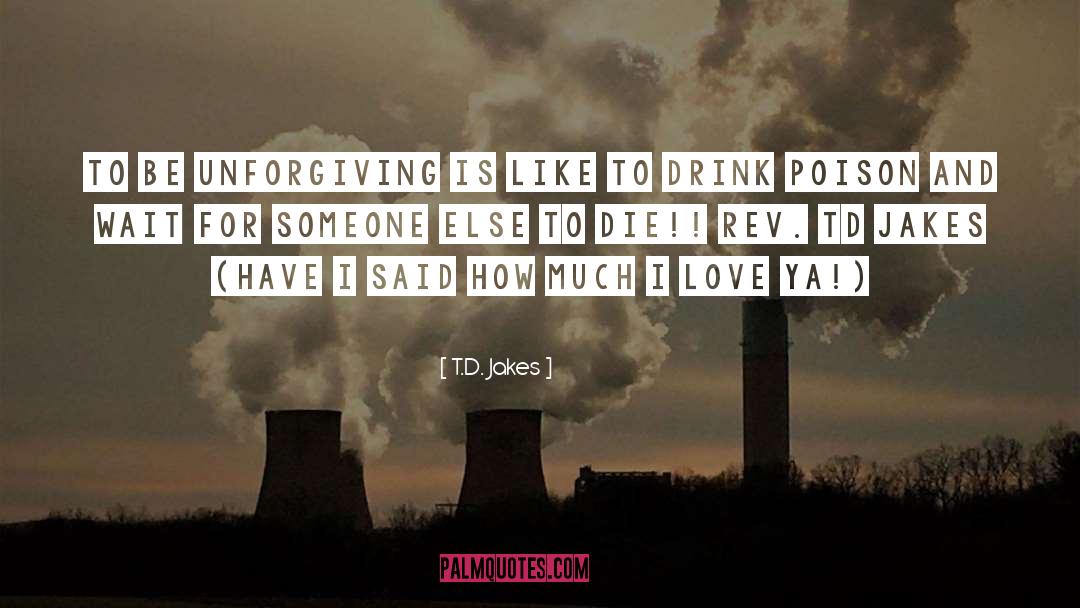 Rev quotes by T.D. Jakes