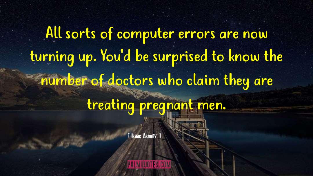 Revealing Pregnancy quotes by Isaac Asimov