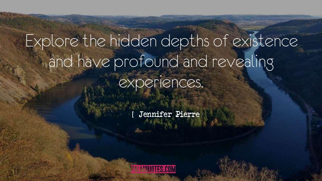Revealing quotes by Jennifer Pierre