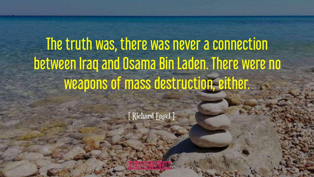Revealing The Truth quotes by Richard Engel