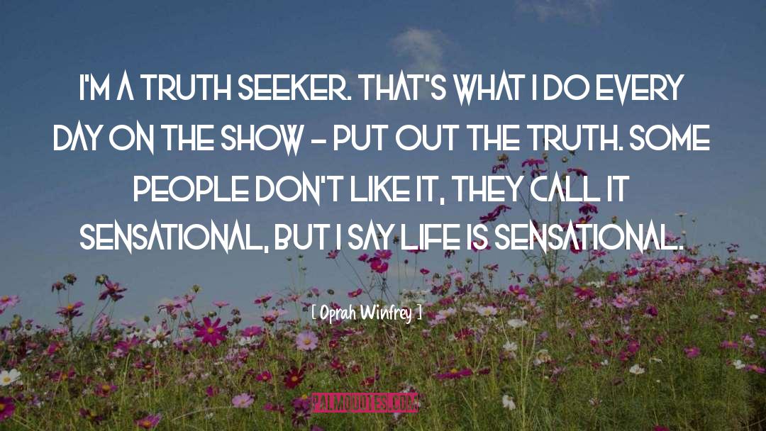 Revealing Truth quotes by Oprah Winfrey