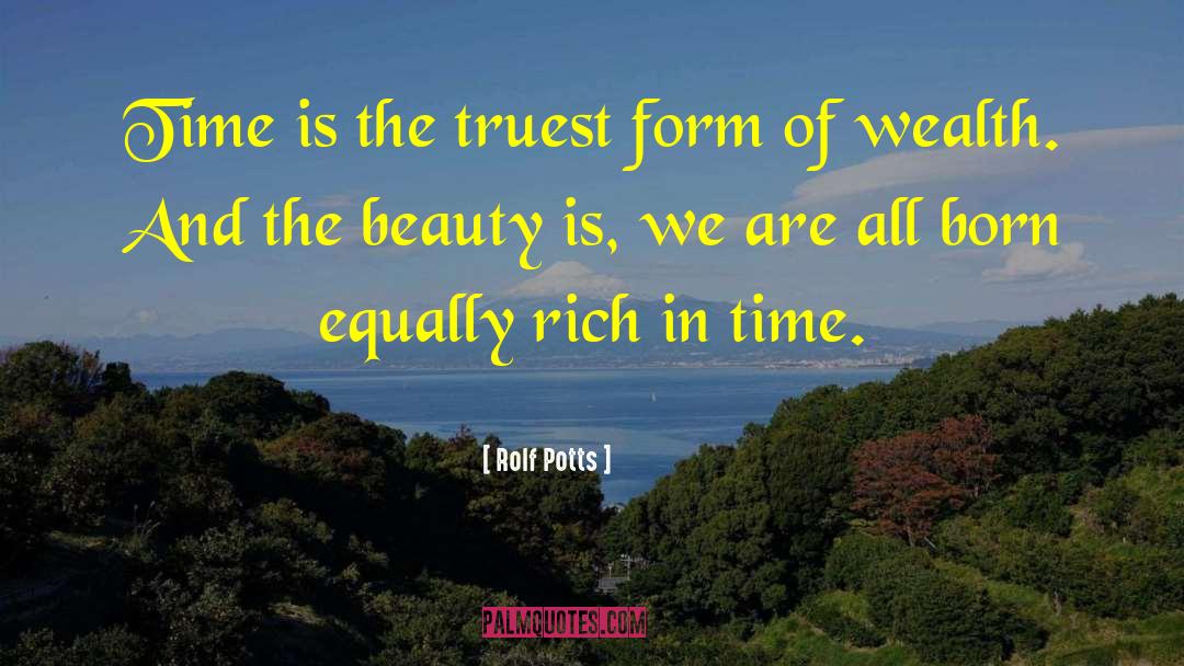 Reveals Beauty quotes by Rolf Potts