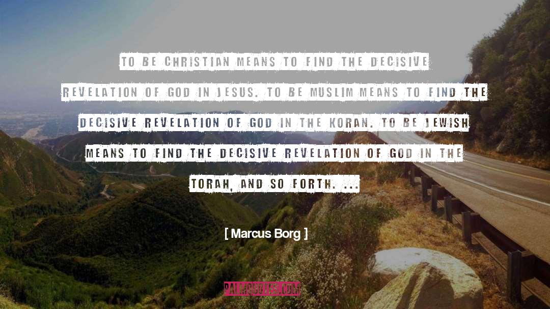 Revelation Of God quotes by Marcus Borg