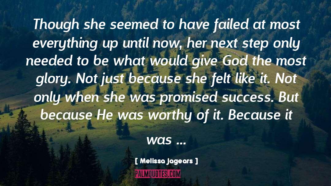 Revelation Of God quotes by Melissa Jagears