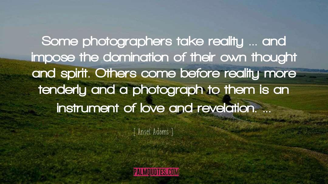 Revelation quotes by Ansel Adams