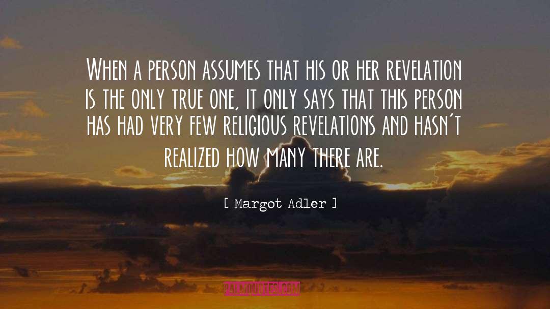 Revelations quotes by Margot Adler