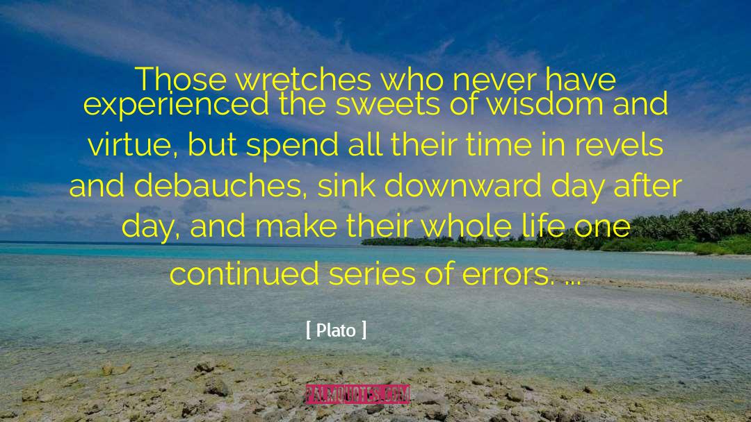 Revels quotes by Plato