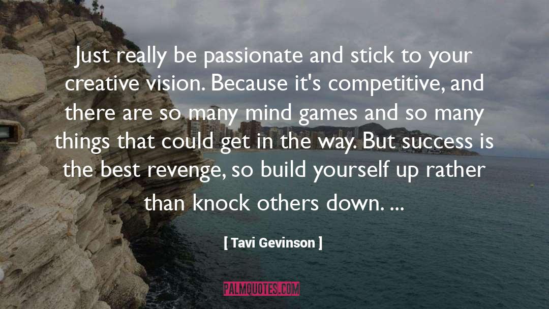 Revenge And Retribution quotes by Tavi Gevinson