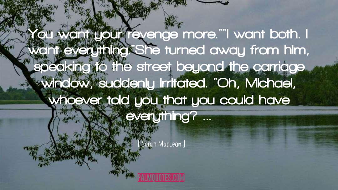 Revenge From Girlfriend quotes by Sarah MacLean