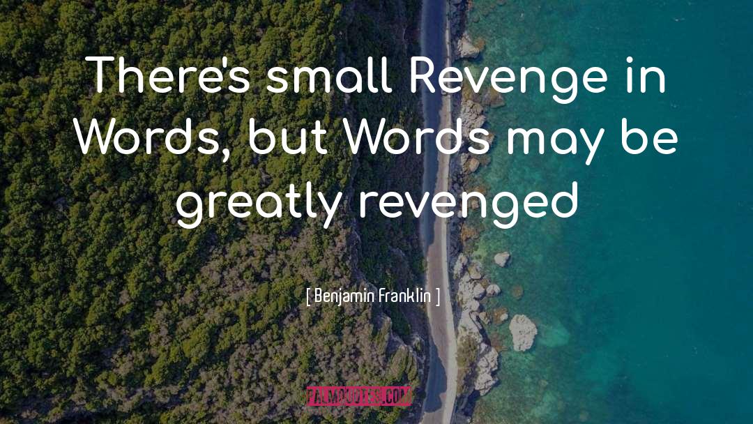 Revenge quotes by Benjamin Franklin