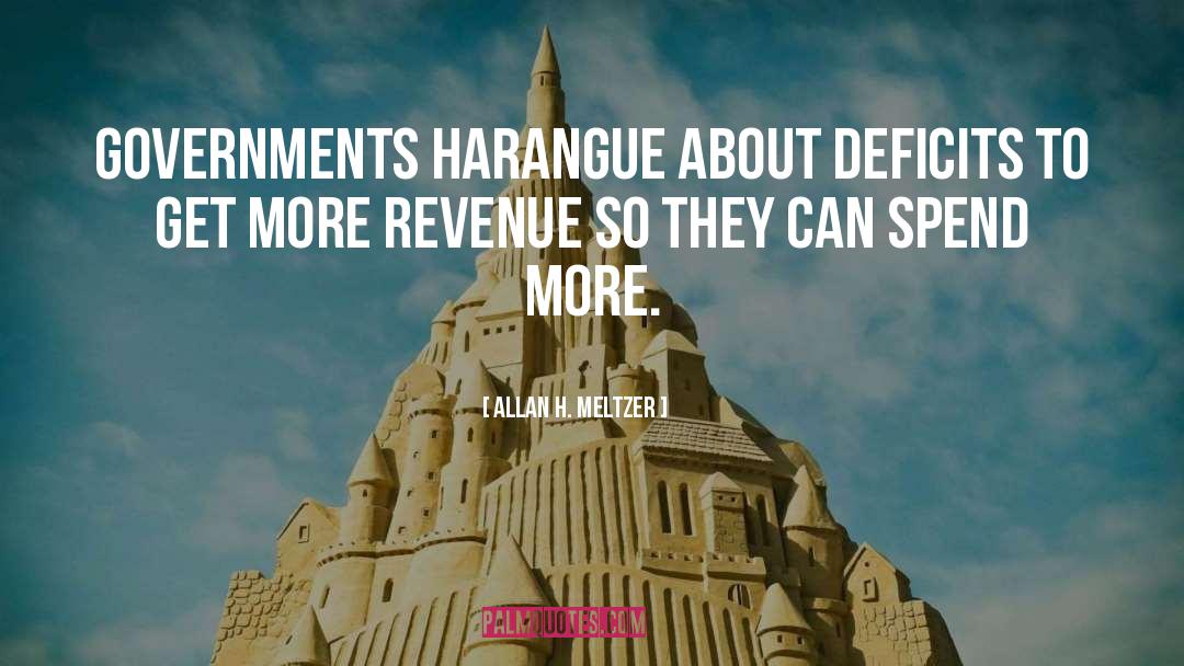 Revenue quotes by Allan H. Meltzer