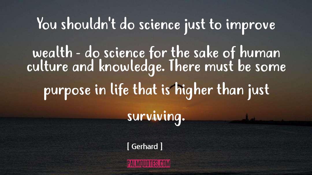 Reverence For Life quotes by Gerhard