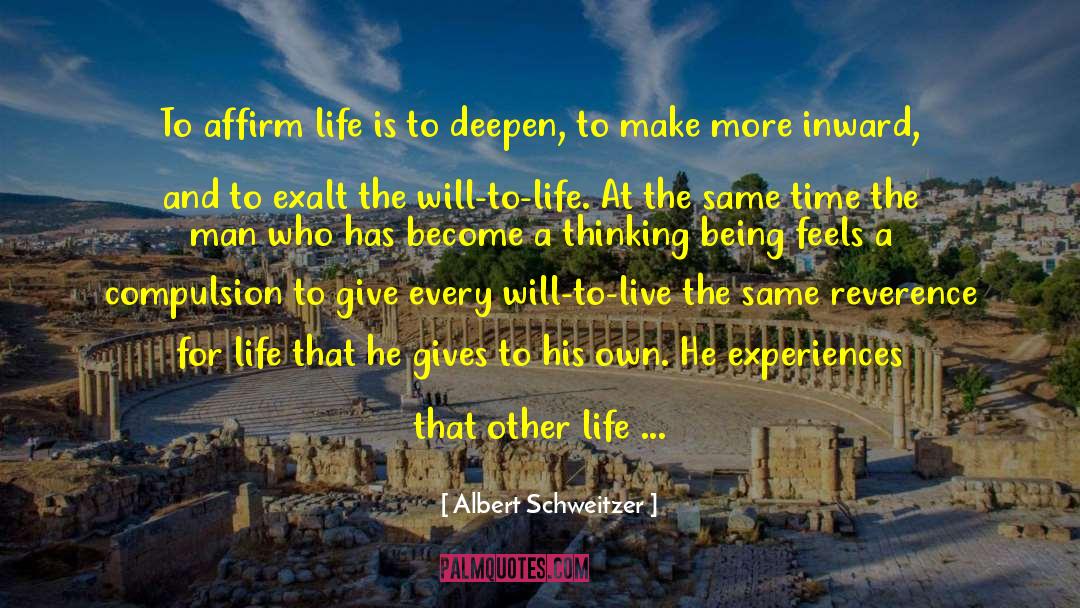 Reverence For Life quotes by Albert Schweitzer