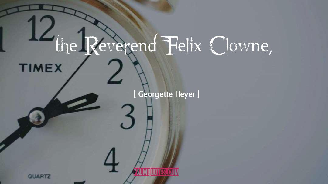 Reverend quotes by Georgette Heyer