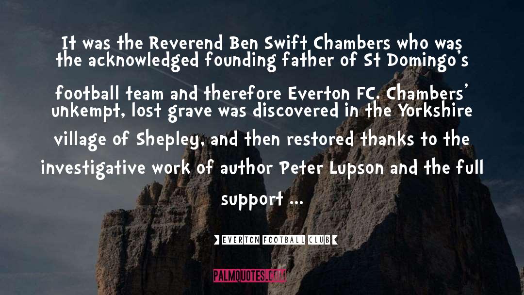 Reverend quotes by Everton Football Club