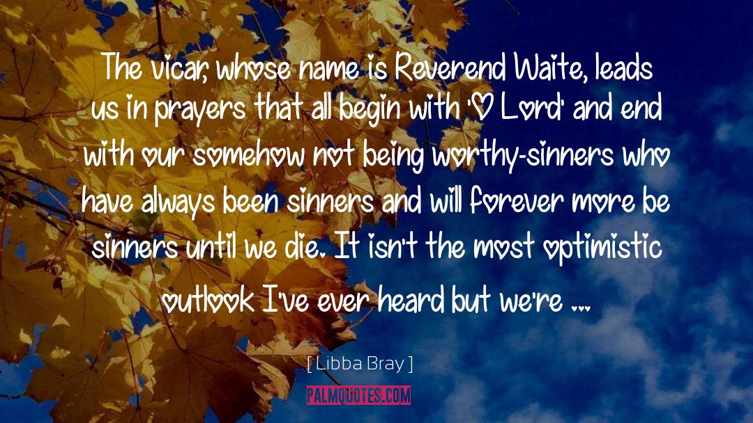 Reverend Wilbert Awdry quotes by Libba Bray