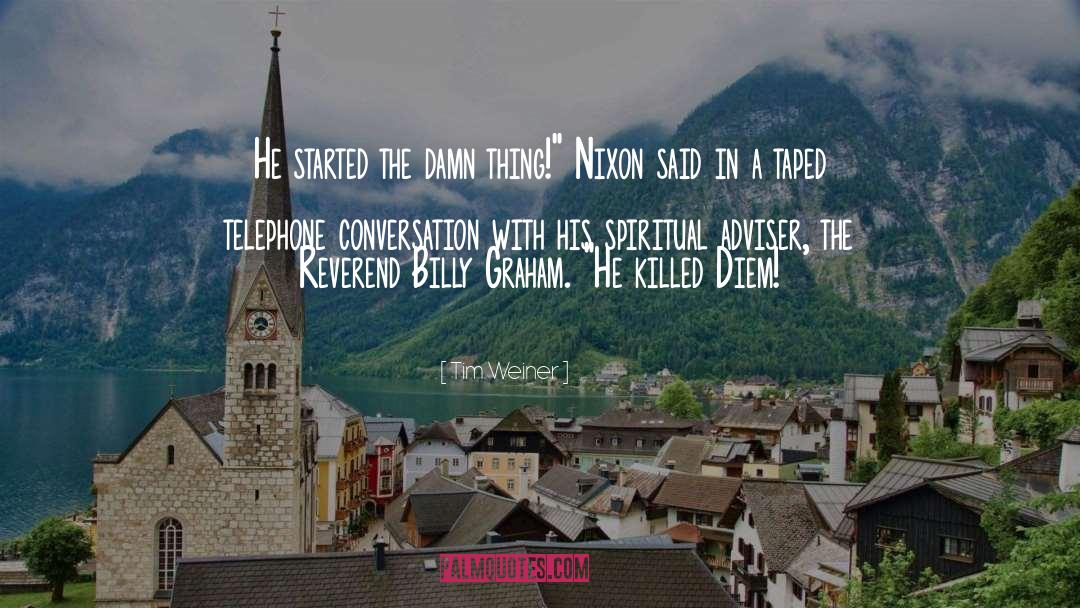 Reverend Wilbert Awdry quotes by Tim Weiner