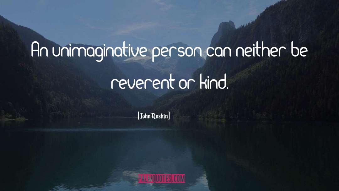 Reverent quotes by John Ruskin