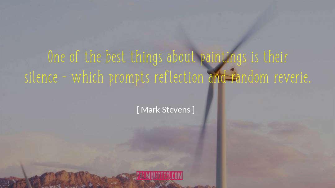 Reverie quotes by Mark Stevens