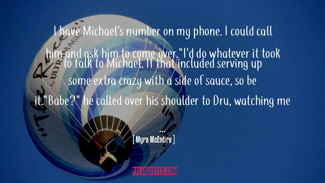 Reverse Phone Number quotes by Myra McEntire