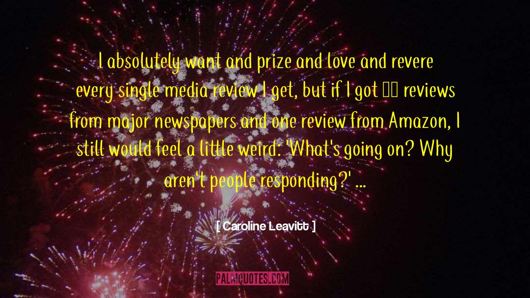 Review quotes by Caroline Leavitt