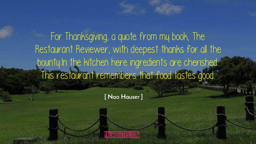 Reviewer quotes by Nao Hauser