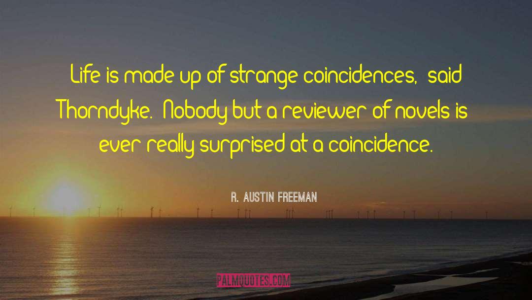 Reviewer quotes by R. Austin Freeman
