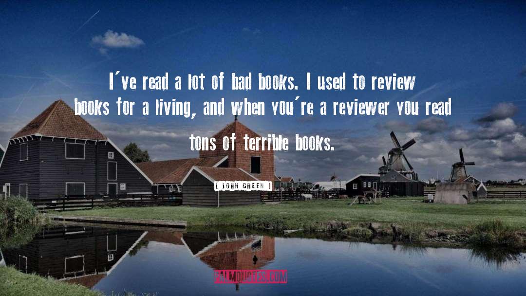 Reviewer quotes by John Green