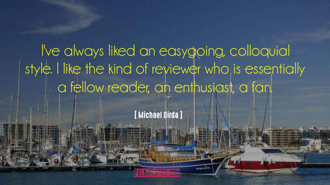 Reviewer quotes by Michael Dirda