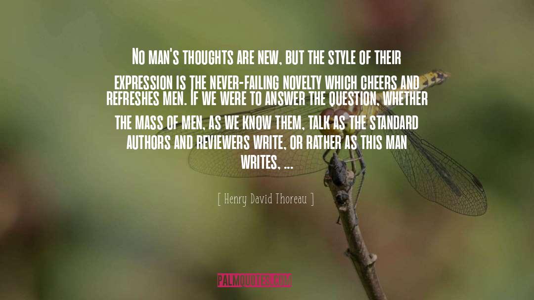 Reviewers quotes by Henry David Thoreau
