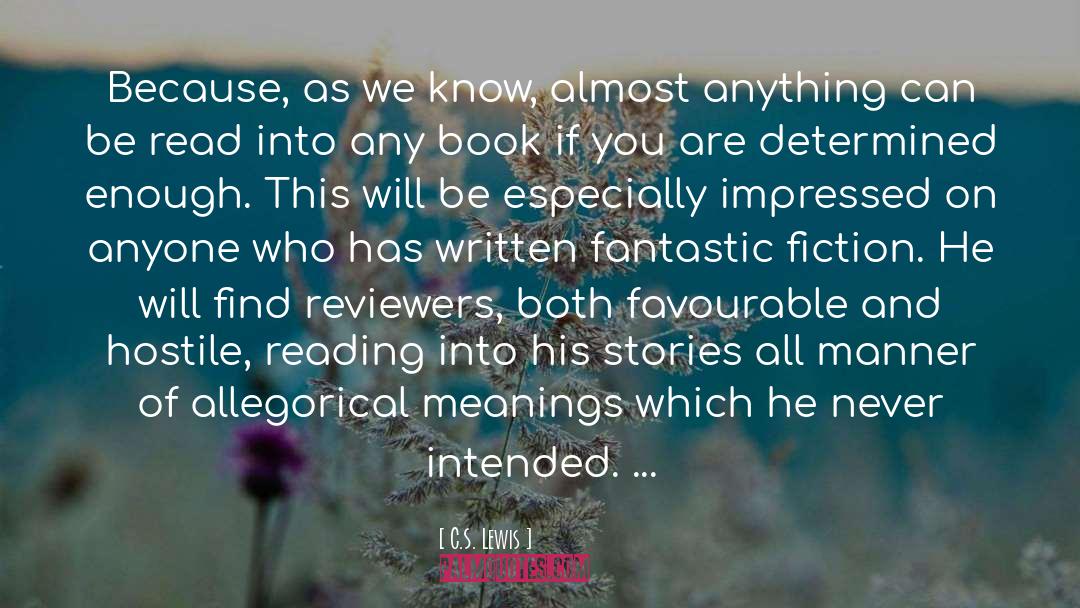 Reviewers quotes by C.S. Lewis