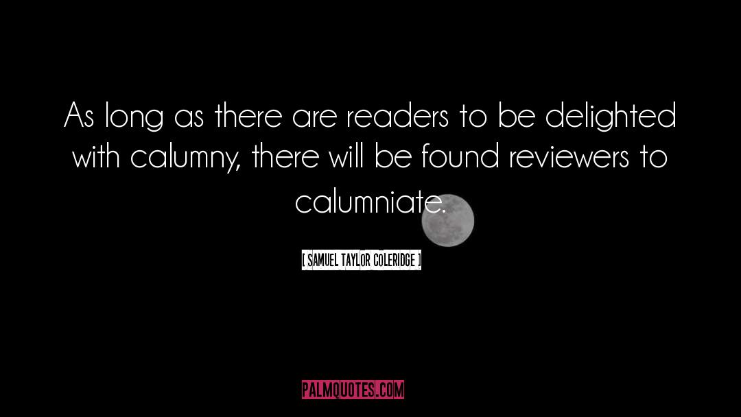 Reviewers quotes by Samuel Taylor Coleridge