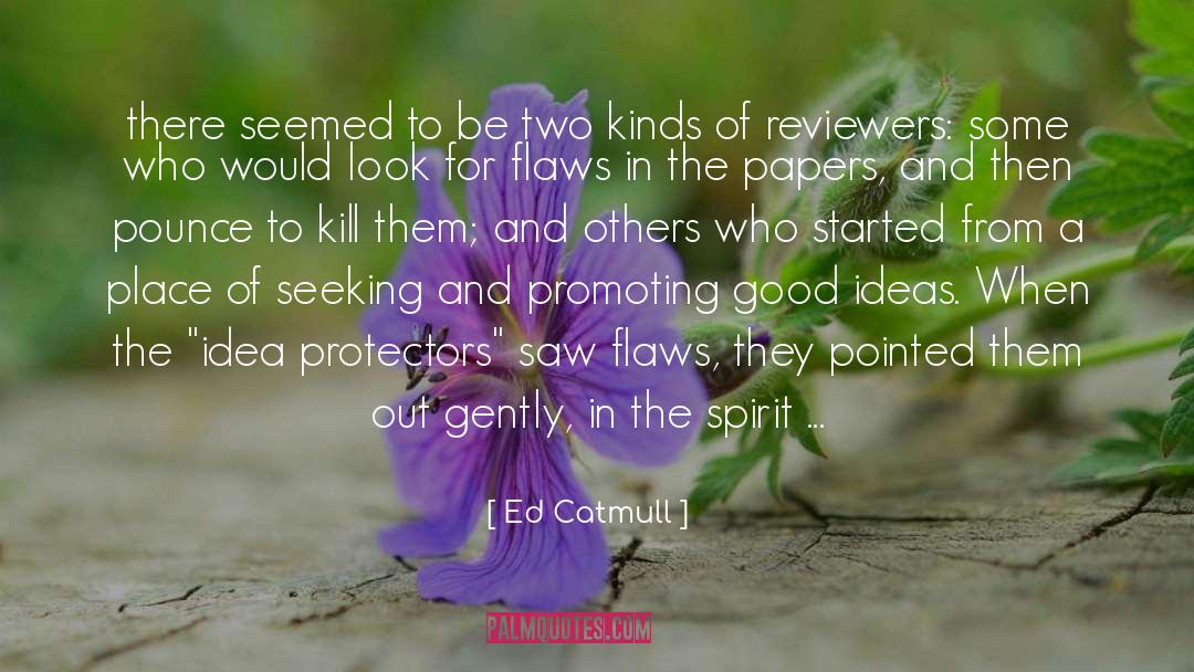 Reviewers quotes by Ed Catmull