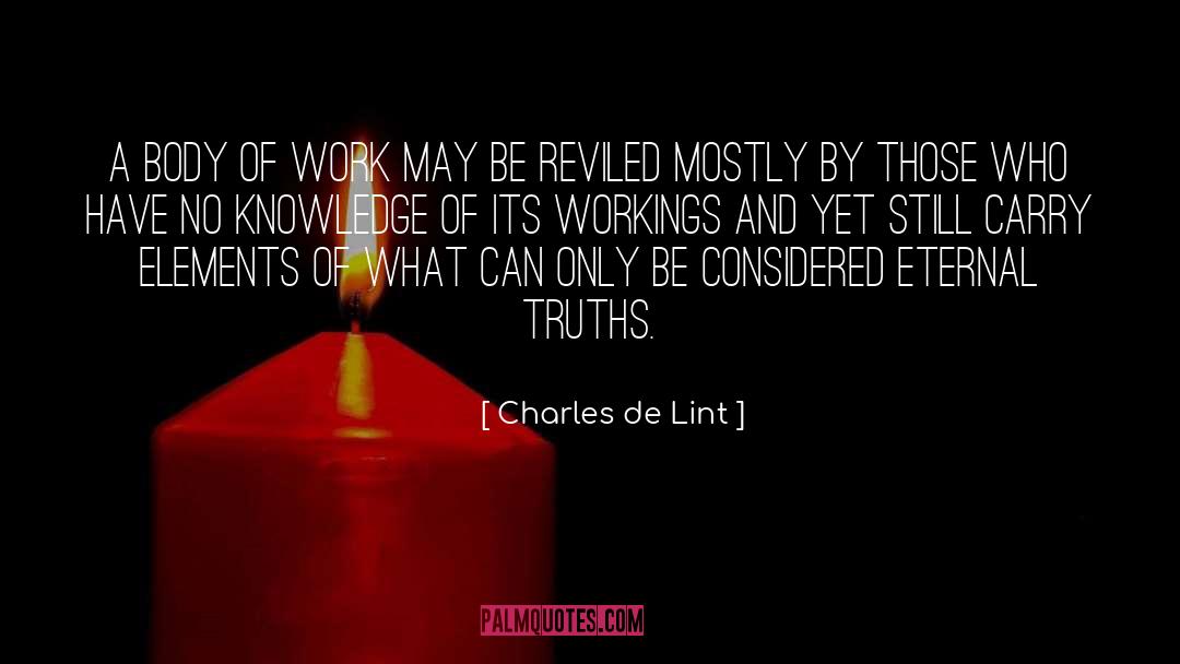 Reviled quotes by Charles De Lint