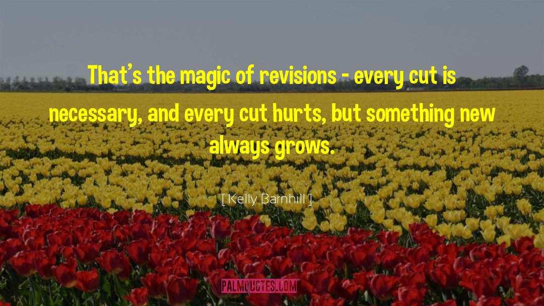 Revisions quotes by Kelly Barnhill