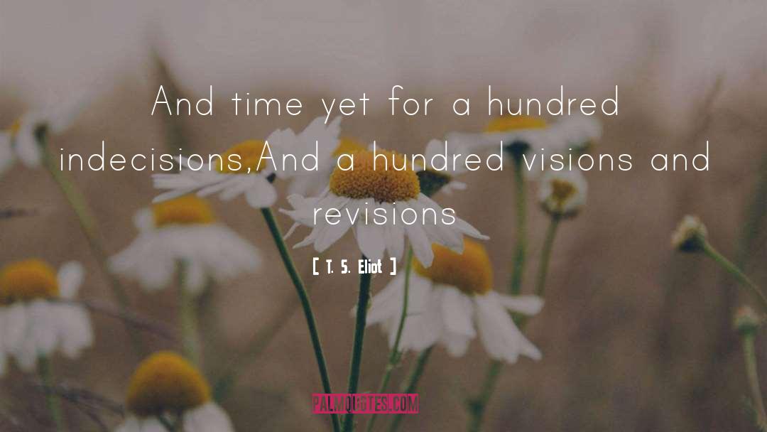 Revisions quotes by T. S. Eliot