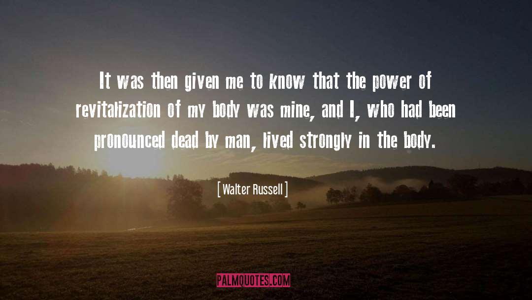 Revitalization quotes by Walter Russell