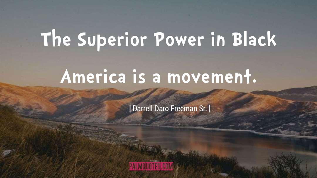 Revival In America quotes by Darrell Daro Freeman Sr.