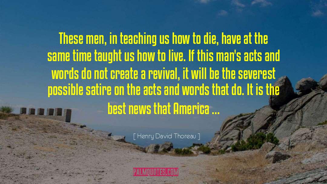 Revival quotes by Henry David Thoreau