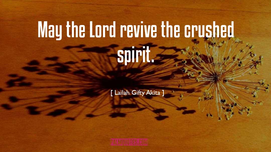 Revive quotes by Lailah Gifty Akita