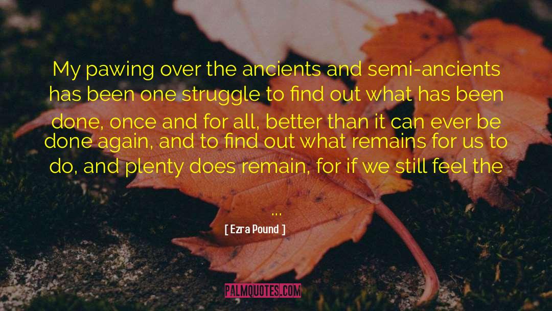 Revive Us Again quotes by Ezra Pound