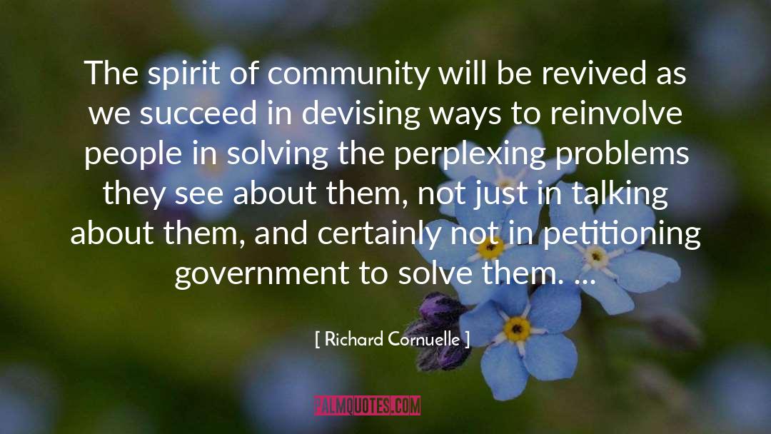 Revived quotes by Richard Cornuelle