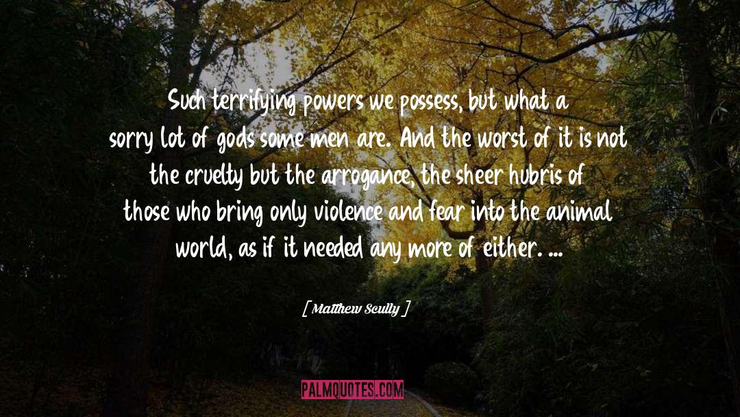 Revolt Against The Modern World quotes by Matthew Scully