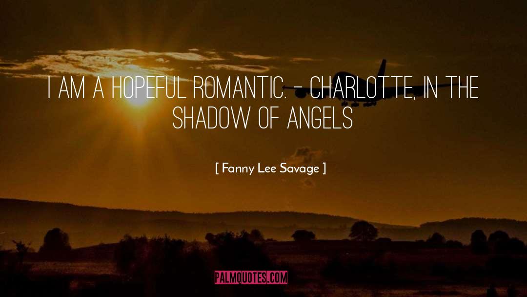Revolt Of The Angels quotes by Fanny Lee Savage