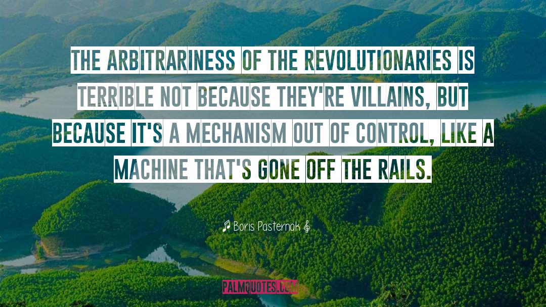 Revolutionaries quotes by Boris Pasternak