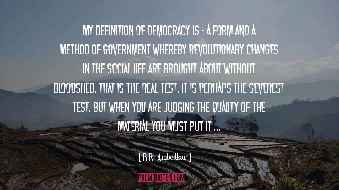 Revolutionary Change quotes by B.R. Ambedkar