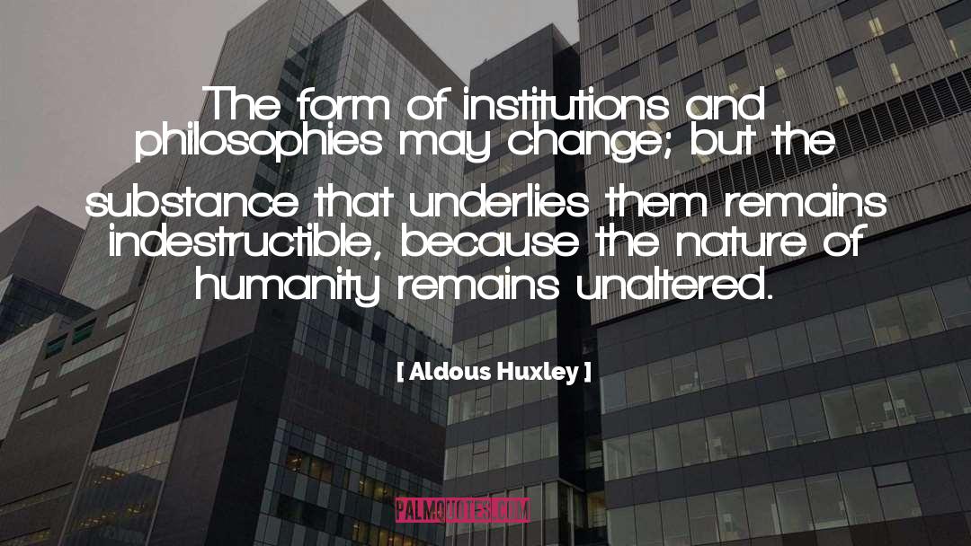 Revolutionary Change quotes by Aldous Huxley