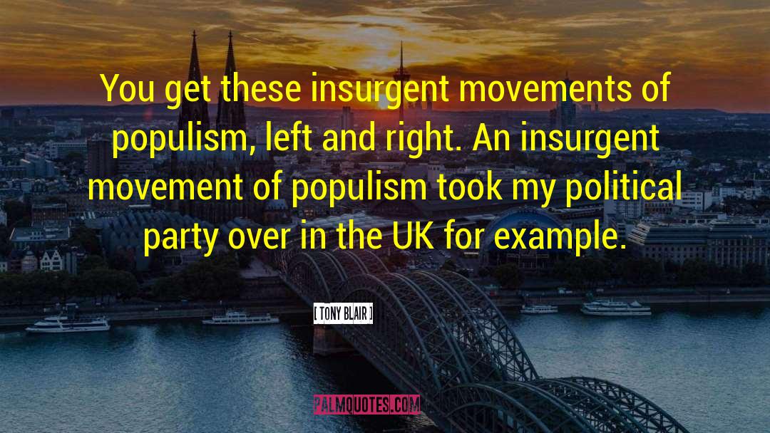 Revolutionary Movement quotes by Tony Blair